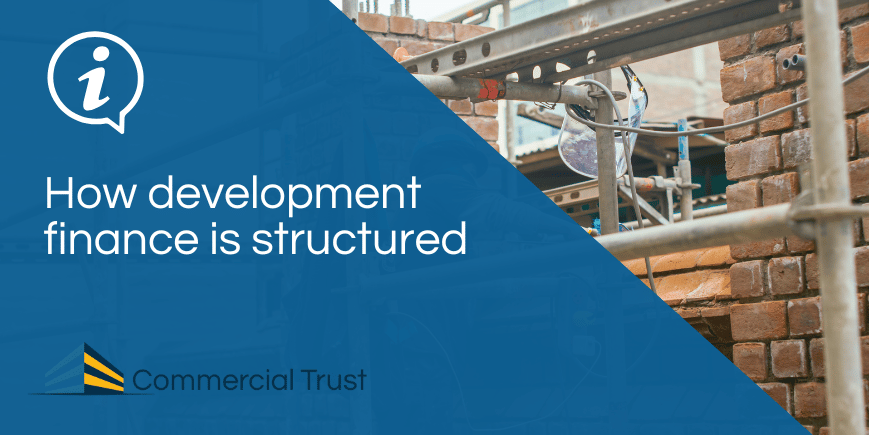 Blue banner with white text "How development finance is structured" in front of a part-built walled building with scaffold around it