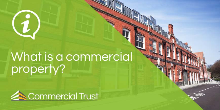 Green banner with white text "What is a commercial property" with view of commercial property behind