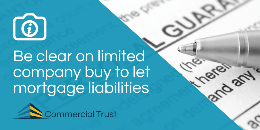 Blue banner with text "Be clear on limited company buy to let mortgage liabilities" and a piece of paper with the words "personal guarantee" behind and a pen