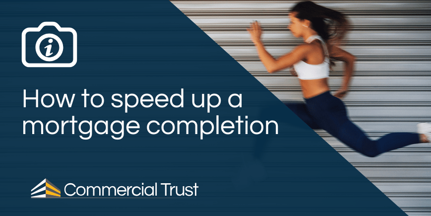 Navy blue banner with the words "How to speed up a mortgage completion" infront of a sportsperson running fast past a building