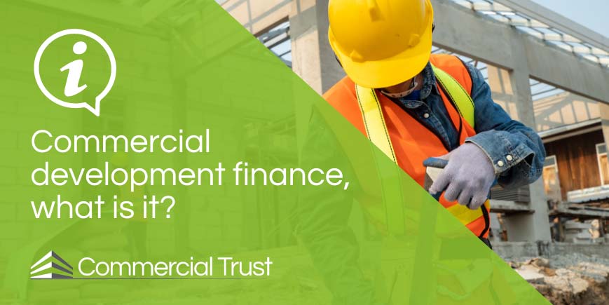 What is commercial development financing