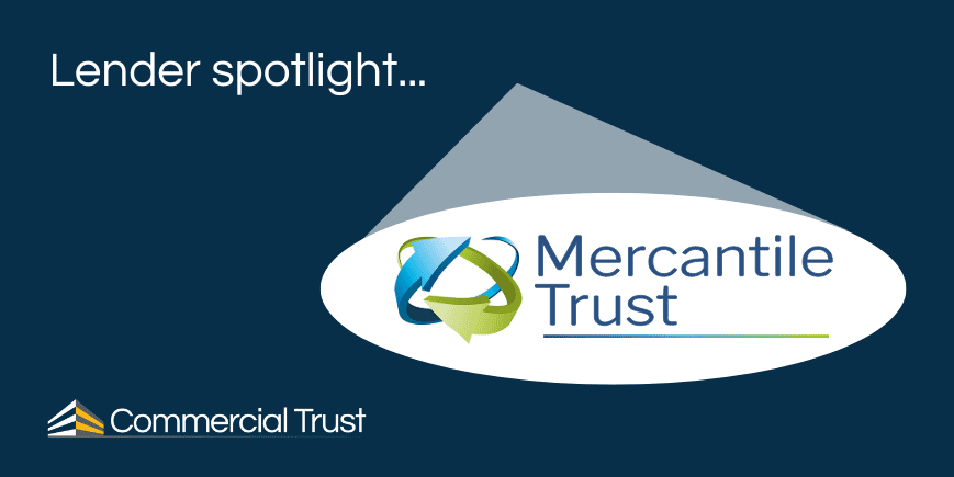 Lender spotlight on Mercantile Trust