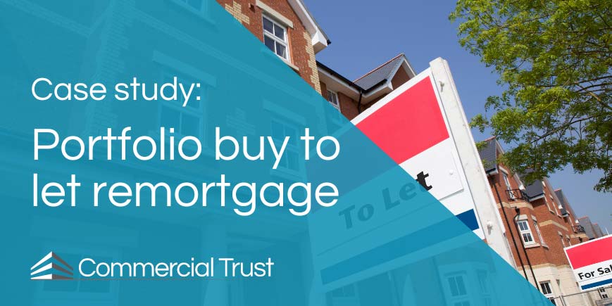 Case Study - Portfolio buy to let remortgage