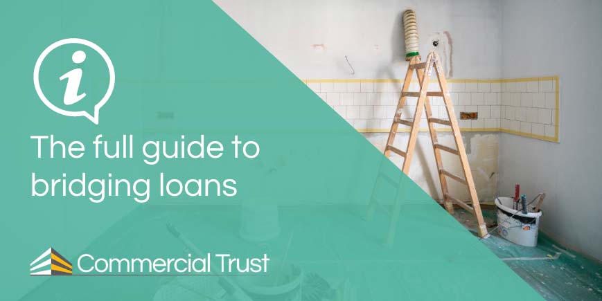 The full guide to bridging loans