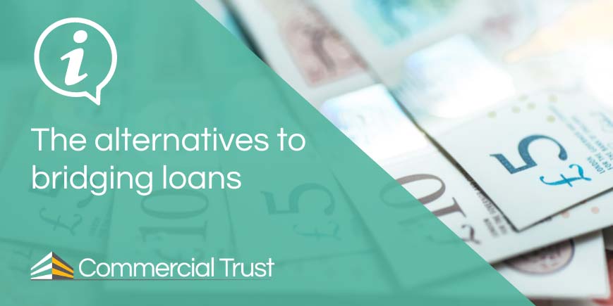 The Alternatives To Bridging Loans