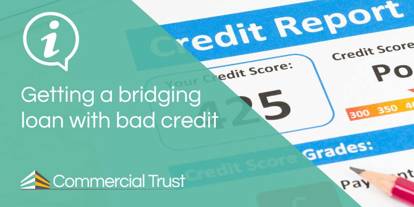 Getting A Bridging Loan With Bad Credit