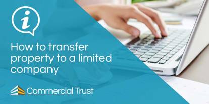 How to transfer property to a limited company