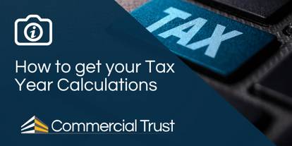 Navy blue banner with text "How to get your Tax Year Calculations" in front of a keyboard, where one of the buttons says "Tax"
