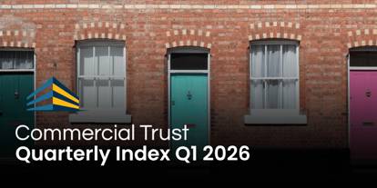 Image of a terrace of UK houses, with green and pink front doors and text which reads "Commercial Trust Quarterly Index Q1 2026"